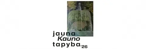 Jauna Kauno tapyba'26, VDA galerija „Muitinė“